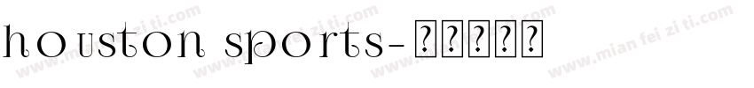 houston sports字体转换